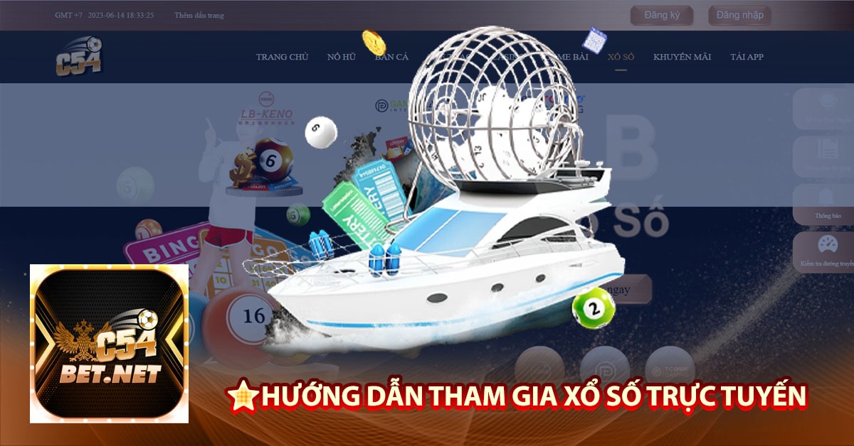 ⭐️Hướng dẫn tham gia xổ số trực tuyến
